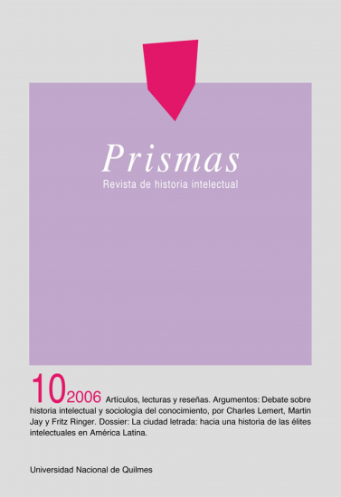 					Ver Vol. 10 Núm. 1 (2006): Prismas - Revista de historia intelectual
				