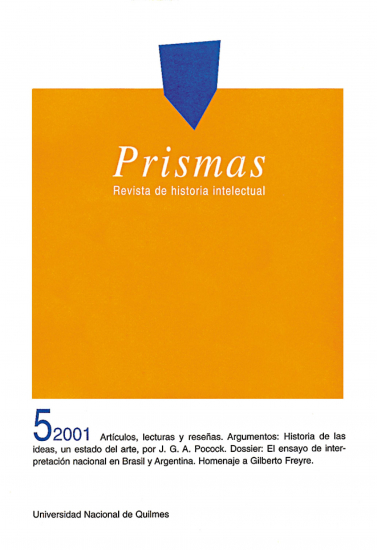 					Ver Vol. 5 Núm. 2 (2001): Prismas - Revista de historia intelectual
				